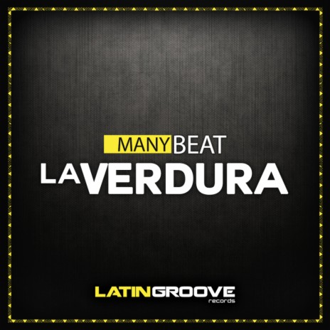 La Verdura (Original Mix) | Boomplay Music