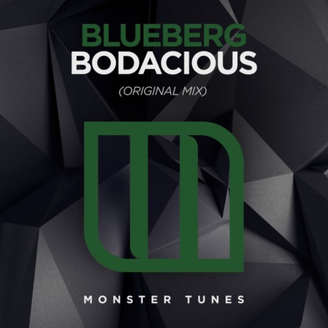 Bodacious (Original Mix) | Boomplay Music