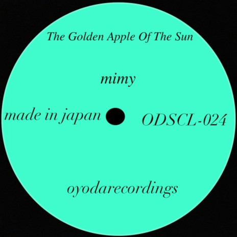 The Golden Apple Of The Sun (Original Mix)