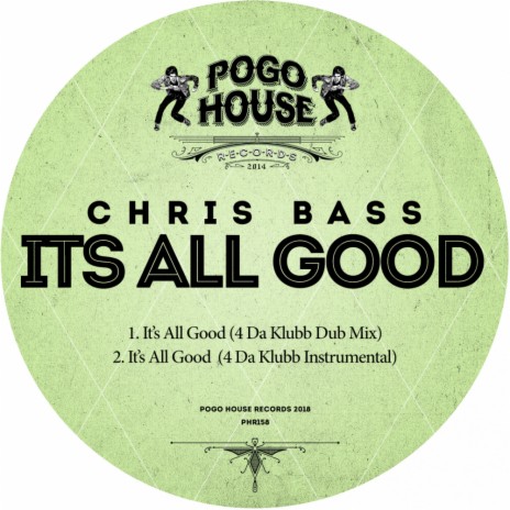 It's All Good (4 Da Klubb Dub Mix)