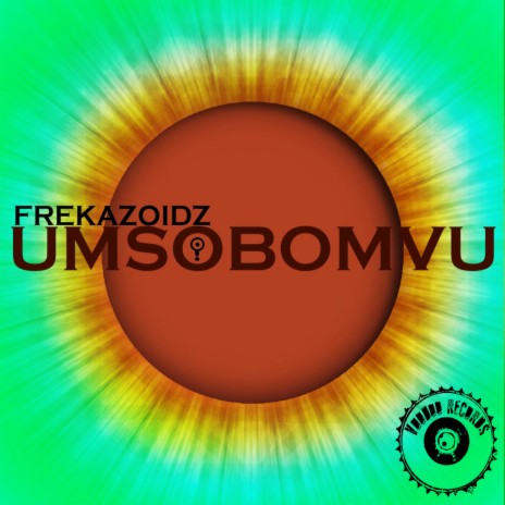 Umsobomvu (Original Mix) | Boomplay Music