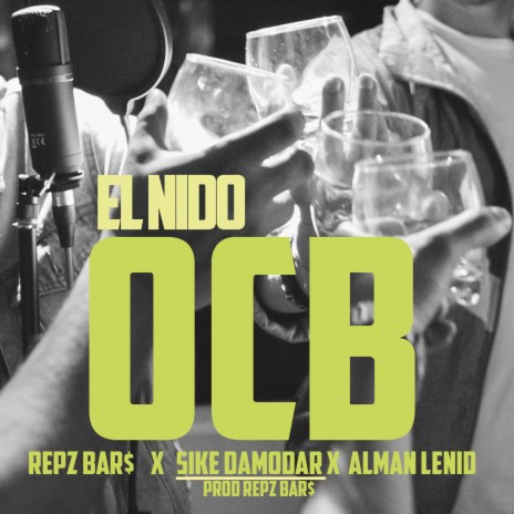 OCB ft. Repz Bar$ & Sike Damodar | Boomplay Music