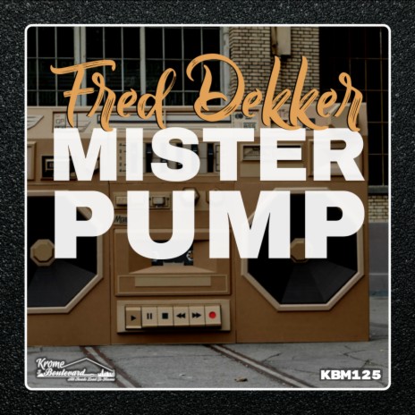 Mister Pump (Original Mix)