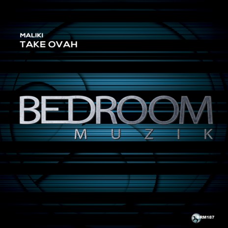Take Ovah (Original Mix)