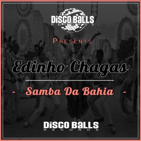 Samba Da Bahia (Original Mix) | Boomplay Music