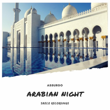 Arabian Night (Original Mix) | Boomplay Music