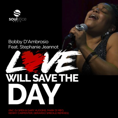 Love Will Save The Day (Kenny Carpenter Warehouse Instrumental) ft. Stephanie Jeannot