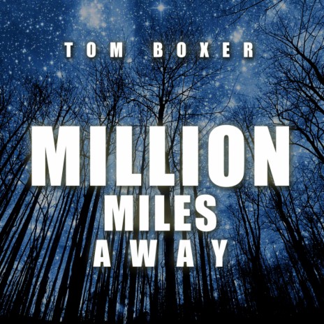 Million Miles Away (Original Mix) | Boomplay Music