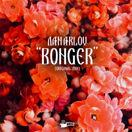 Bonger (Original Mix)