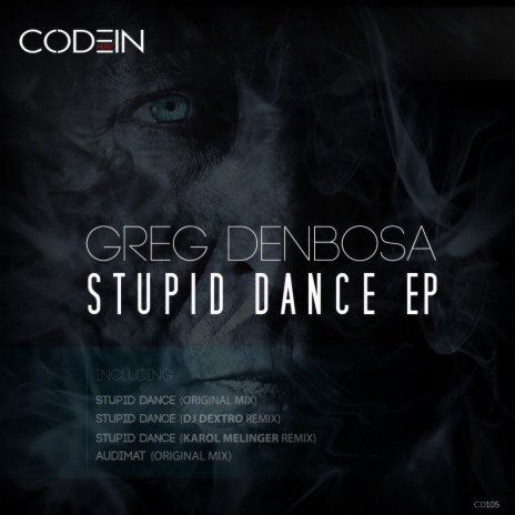 Stupid Dance (Karol Melinger Remix)