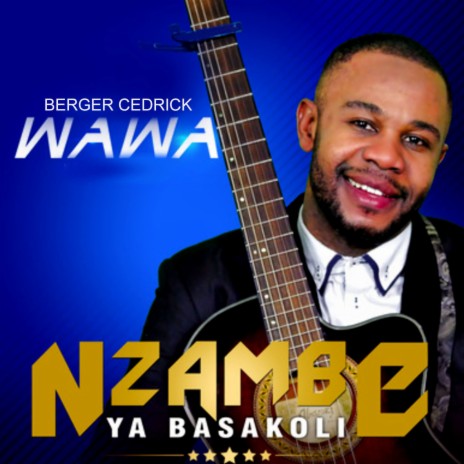 Nzambe Ya Basakoli | Boomplay Music