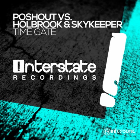 Time Gate (Extended Mix) ft. Holbrook & SkyKeeper