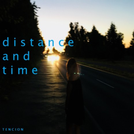 Distance & Time (Original Mix)
