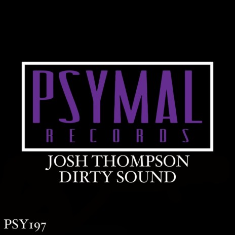 Dirty Sound (Original Mix) | Boomplay Music