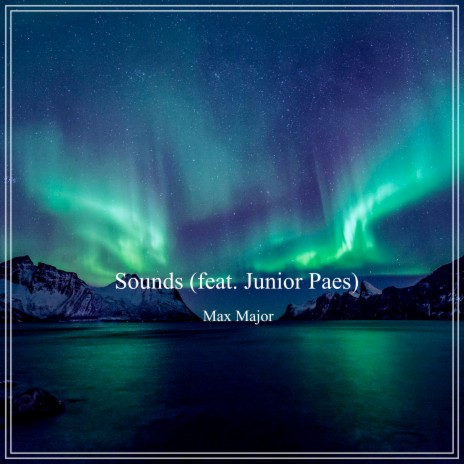 Sounds ft. Junior Paes | Boomplay Music