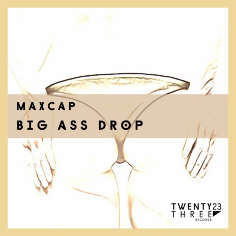 Big Ass Drop (Ensaime Remix)
