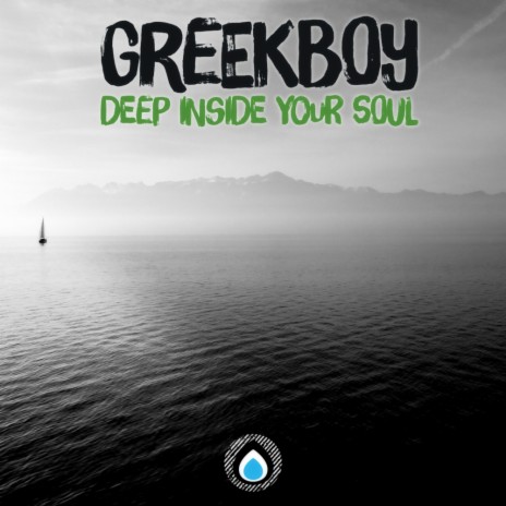 Deep Inside Your Soul (Original Mix)