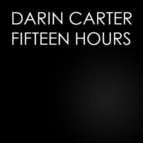 Fifteen Hours (Radio Edit)