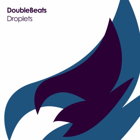 Droplets (Original Mix)