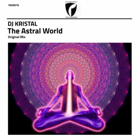 The Astral World (Original Mix)