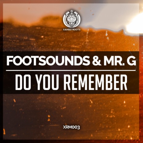 Do You Remember (Original Mix) ft. Mr. G