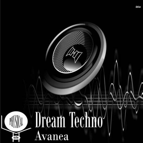 Dream Techno (Original Mix) | Boomplay Music