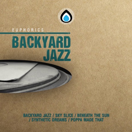 Backyard Jazz (Original Mix)