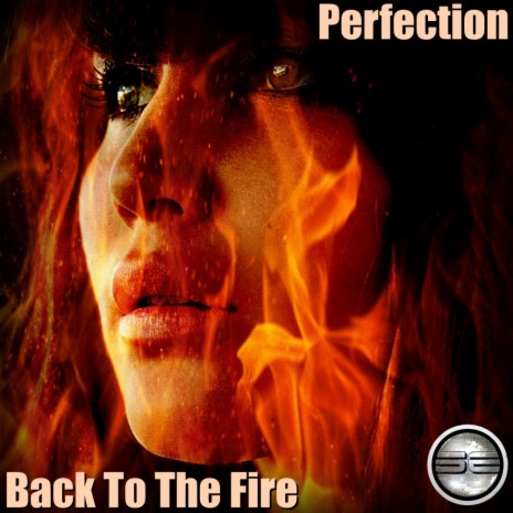 Back To The Fire (Original Mix) | Boomplay Music