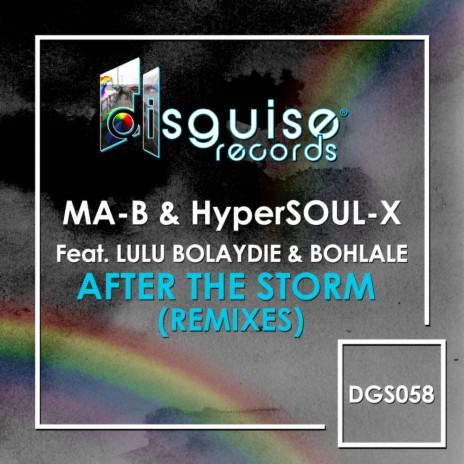 After The Storm (Main Mix) ft. HyperSOUL-X, Lulu Bolaydie & Bohlale