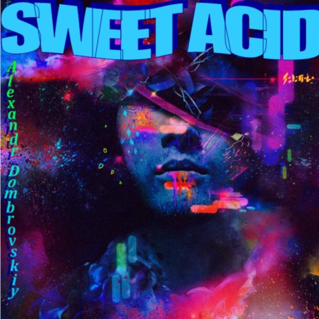 Sweet Acid (Original Mix) | Boomplay Music