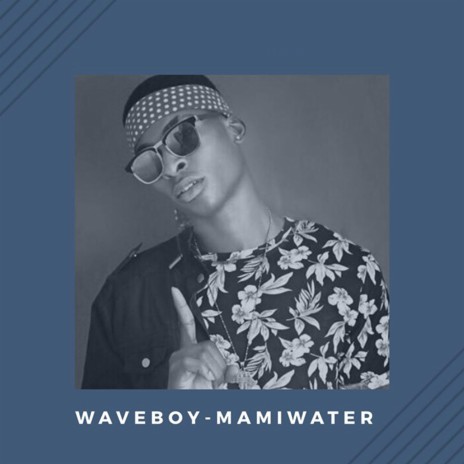 MamiWater | Boomplay Music