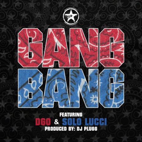 Gang Bang ft. Solo Lucci | Boomplay Music