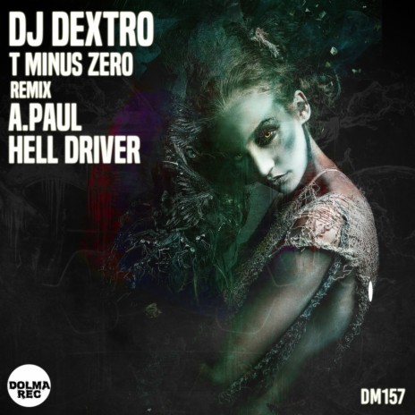 T Minus Zero (Hell Driver Remix)
