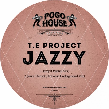 Jazzy (Derrick Da House Underground Mix)