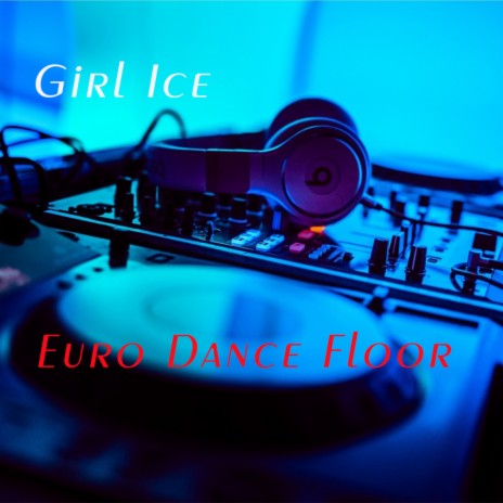Euro Dance Floor (Original Mix)