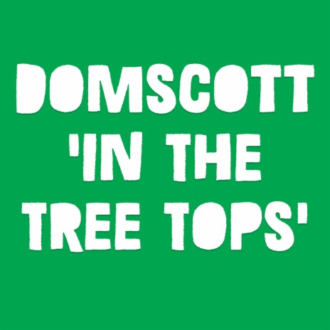 In The Tree Tops (Original Mix)