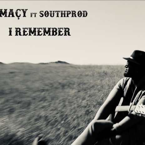 I Remember ft. Southprod | Boomplay Music