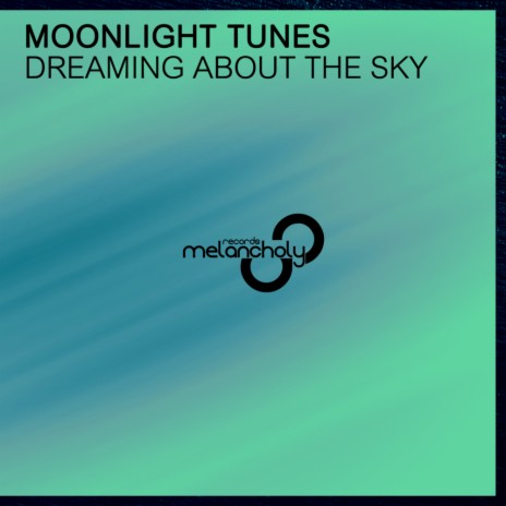 Dreaming About The Sky (Radio Edit)