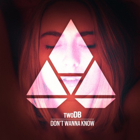 Don't Wanna Know (Original Mix)