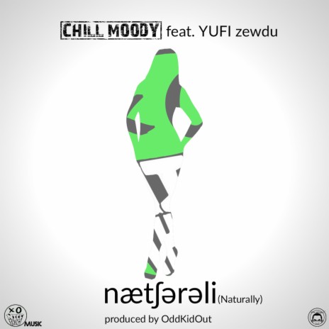 Naturally (feat. Yufi Zewdu) | Boomplay Music