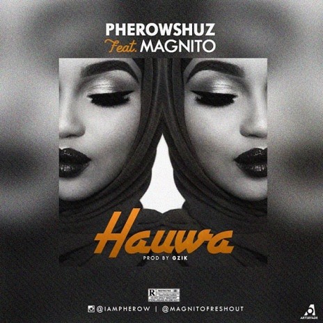 Hauwa ft Magnito | Boomplay Music