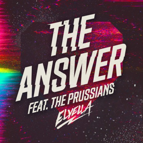 The Answer ft. The Prussians | Boomplay Music