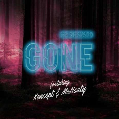 Gone (Clean) ft. Koncept & McNasty | Boomplay Music