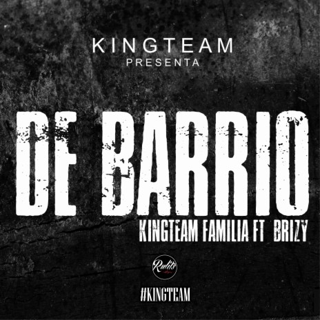 De Barrio ft. Brizy | Boomplay Music