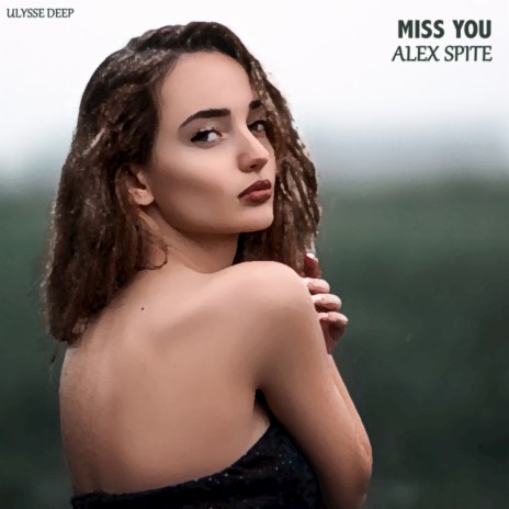 Miss You (Original Mix) | Boomplay Music