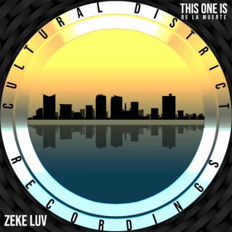 Zeke Luv (Original Mix)