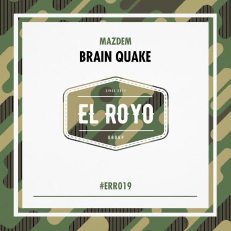 Brain Quake (Original Mix)