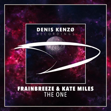 The One (Extended Mix) ft. Kate Miles | Boomplay Music