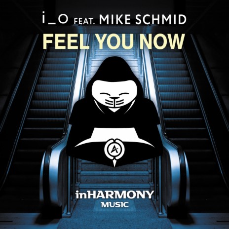 Feel You Now ft. Mike Schmid | Boomplay Music