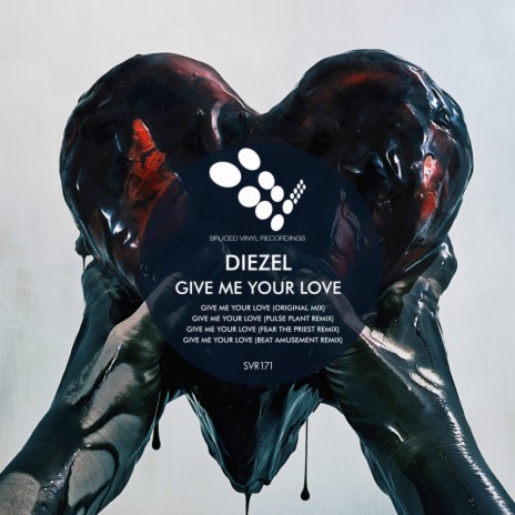 Give Me Your Love (Fear The Priest Remix) | Boomplay Music